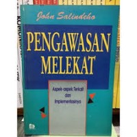 Image of Pengawasan Melekat :  Aspek-aspek Terkait Dan Implementasinya