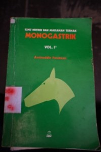 Image of Ilmu Nutrisi dan Makanan Ternak Monogastrik Vol. IB
