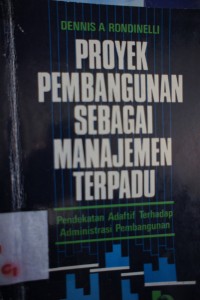 Image of Proyek Pembangunan Sebagai Manajemen Terpadu