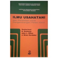 Image of Ilmu Usahatani Dan Penelitian Untuk Pengembangan Petani Kecil