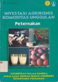 Image of Investasi Agribisnis Komoditas Unggulan Peternakan