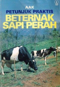 Image of Petunjuk Praktis Beternak Sapi Perah