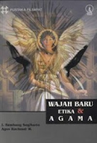 Image of Wajah Baru : Etika Dan Agama