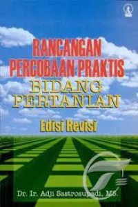 Image of Rancangan Percobaan Praktis Bidang Pertanian